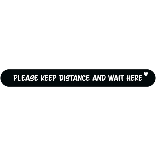 Fußbodenaufkleber - "Please keep distance and wait here" (Streifen) Serie: Script - schwarz