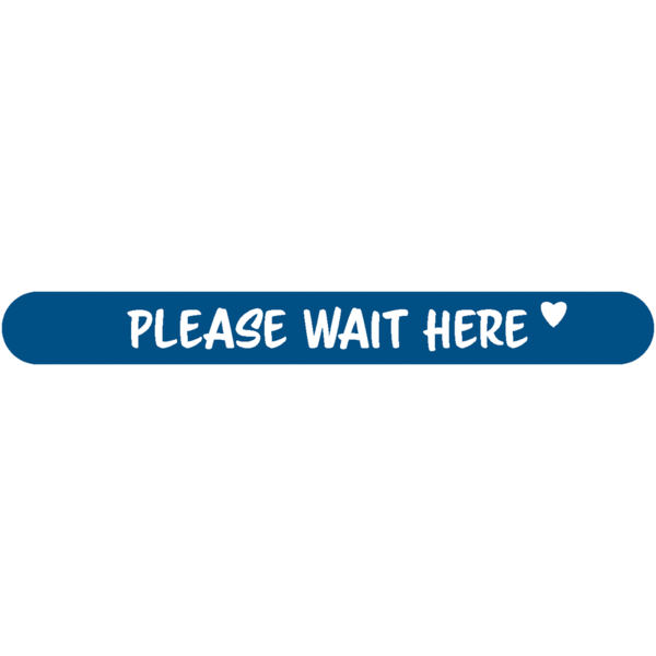Fußbodenaufkleber - "Please wait here" (Streifen) Serie: Script - dunkelblau