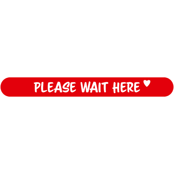 Fußbodenaufkleber - "Please wait here" (Streifen) Serie: Script - rot