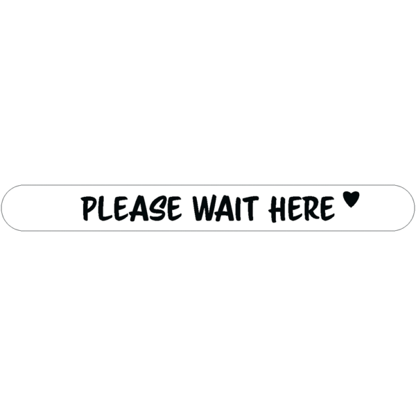Fußbodenaufkleber - "Please wait here" (Streifen) Serie: Script - weiss