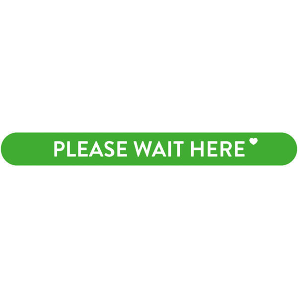 Fußbodenaufkleber - "Please wait here" (Streifen) Serie: Modern - grün